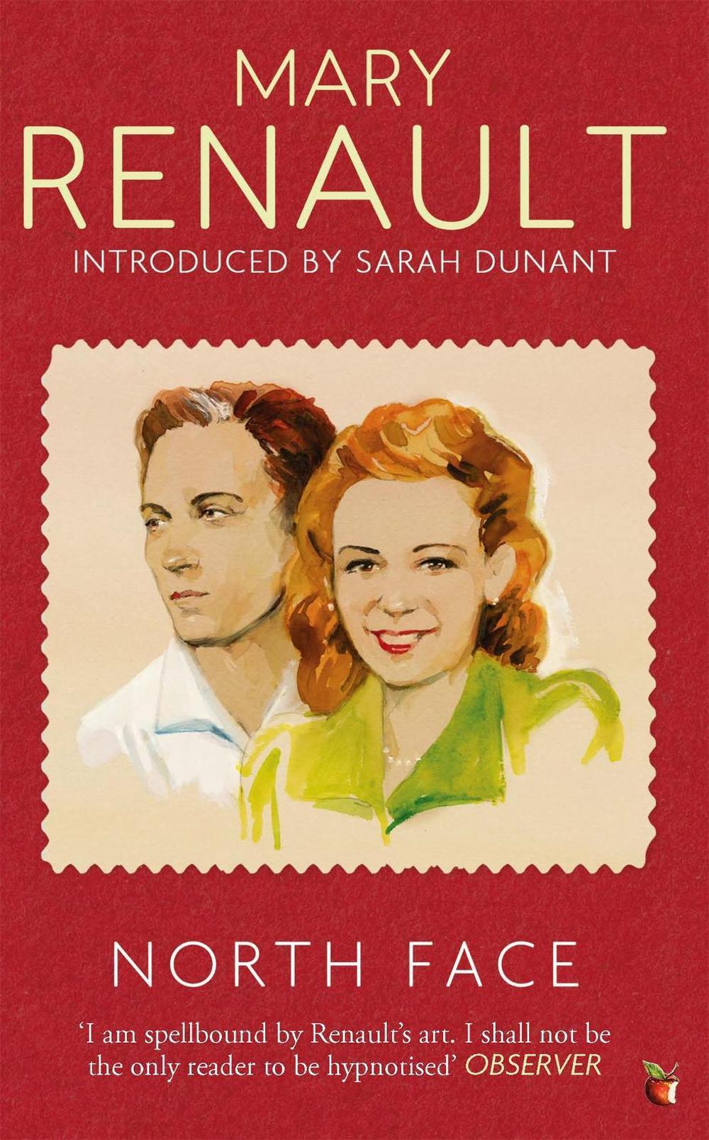 North Face by Mary Renault - ISBN: 9781844089550