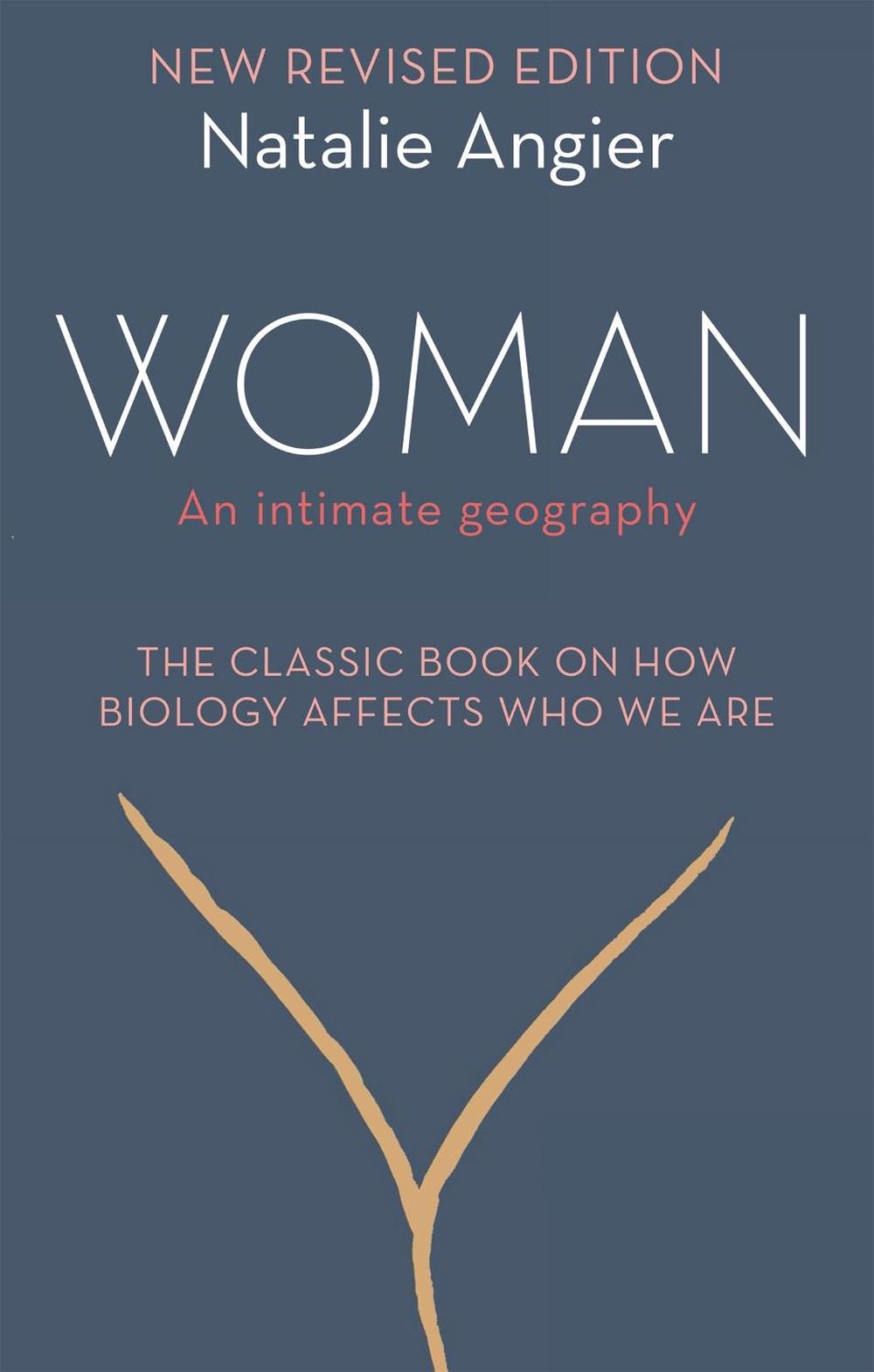 Woman by Natalie Angier - ISBN: 9781844089901