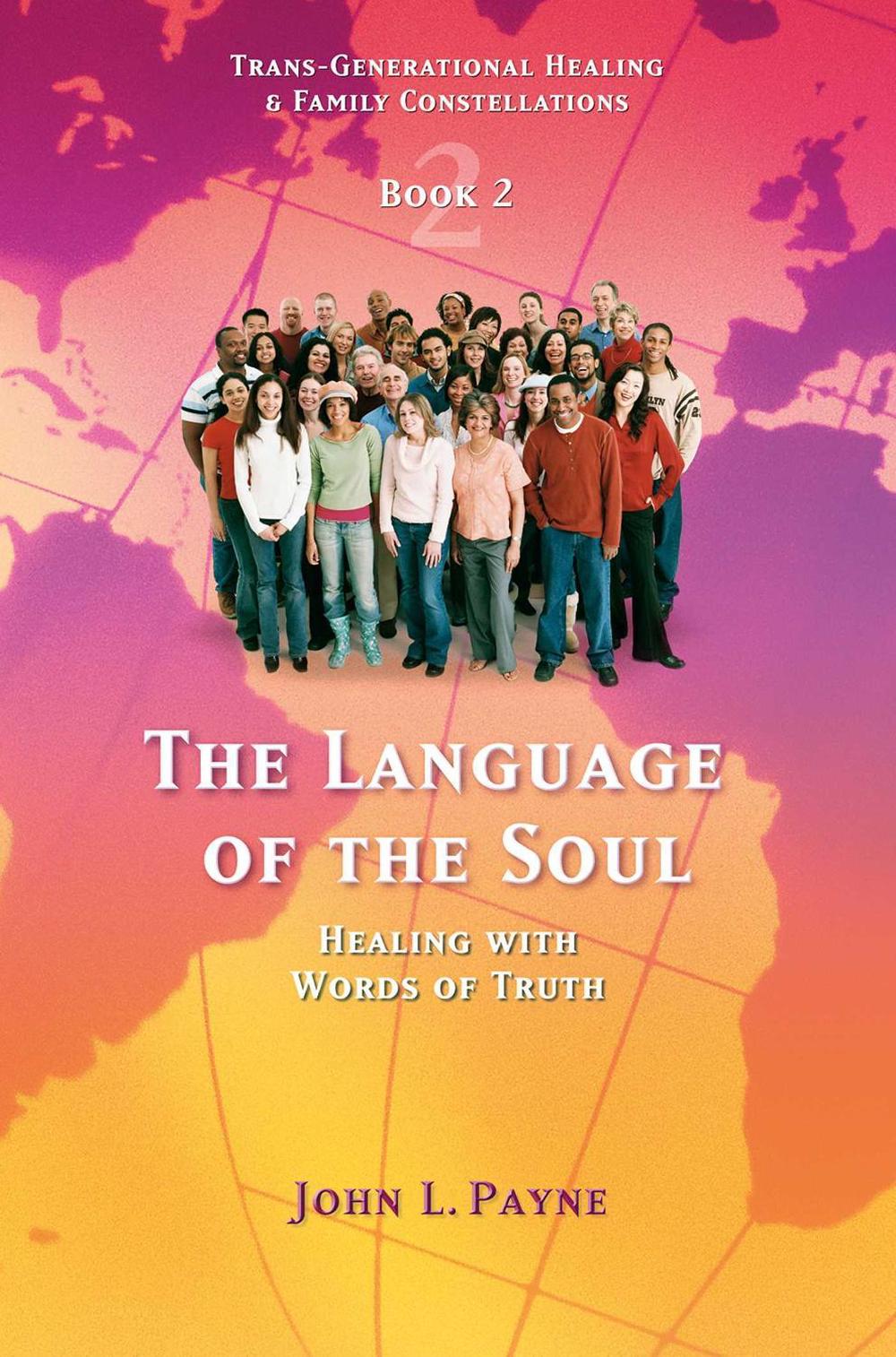 The Language of the Soul by John L. Payne - ISBN: 9781844090761