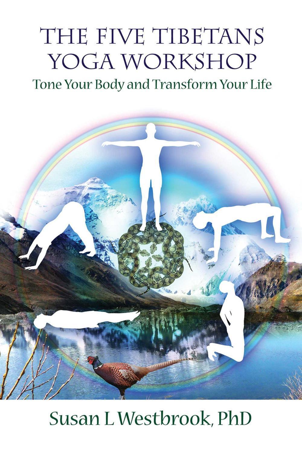 The Five Tibetans Yoga Workshop by Susan Westbrook - ISBN: 9781844091973