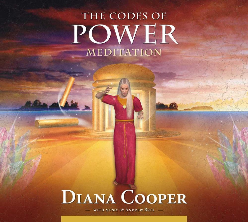 The Codes of Power Meditation by Diana Cooper - ISBN: 9781844095247