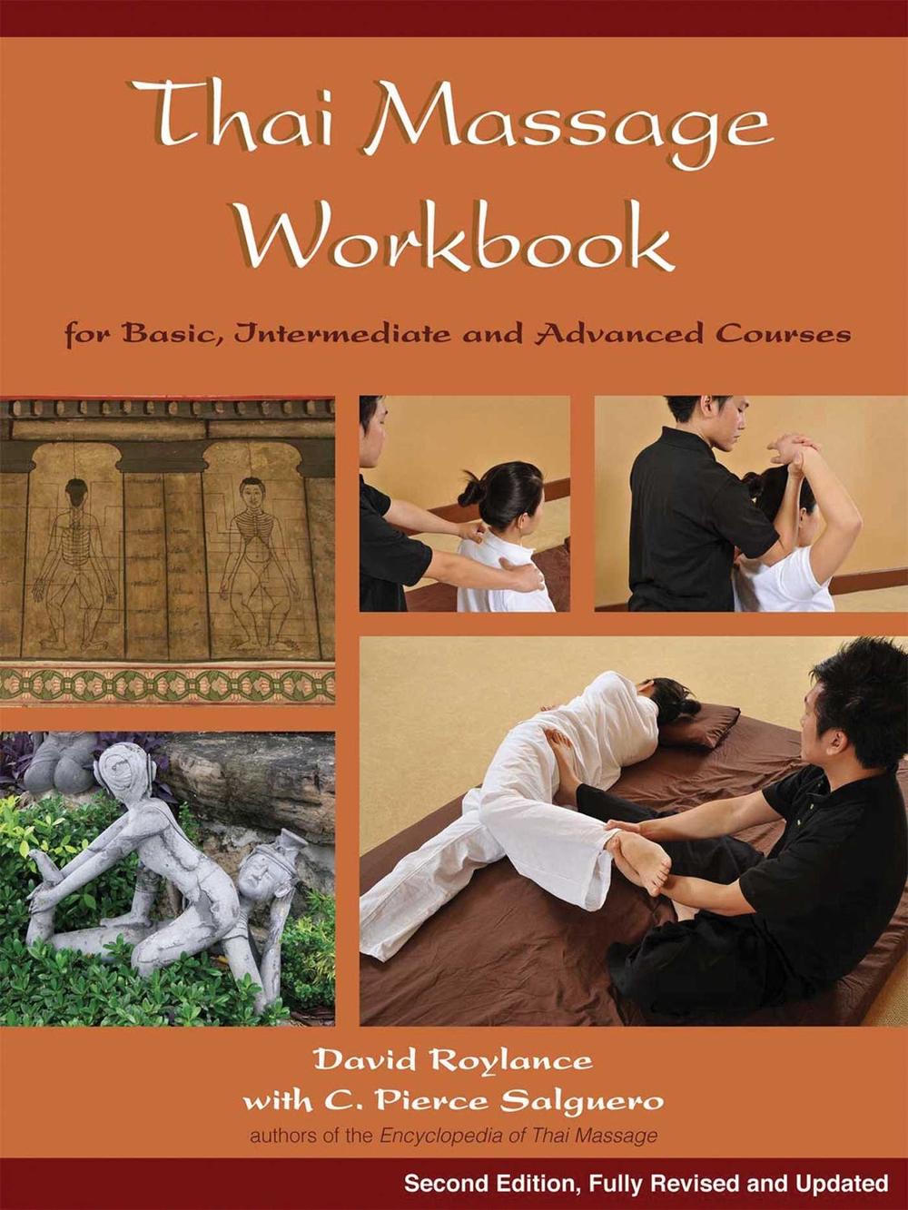 Thai Massage Workbook by David Roylance - ISBN: 9781844095643