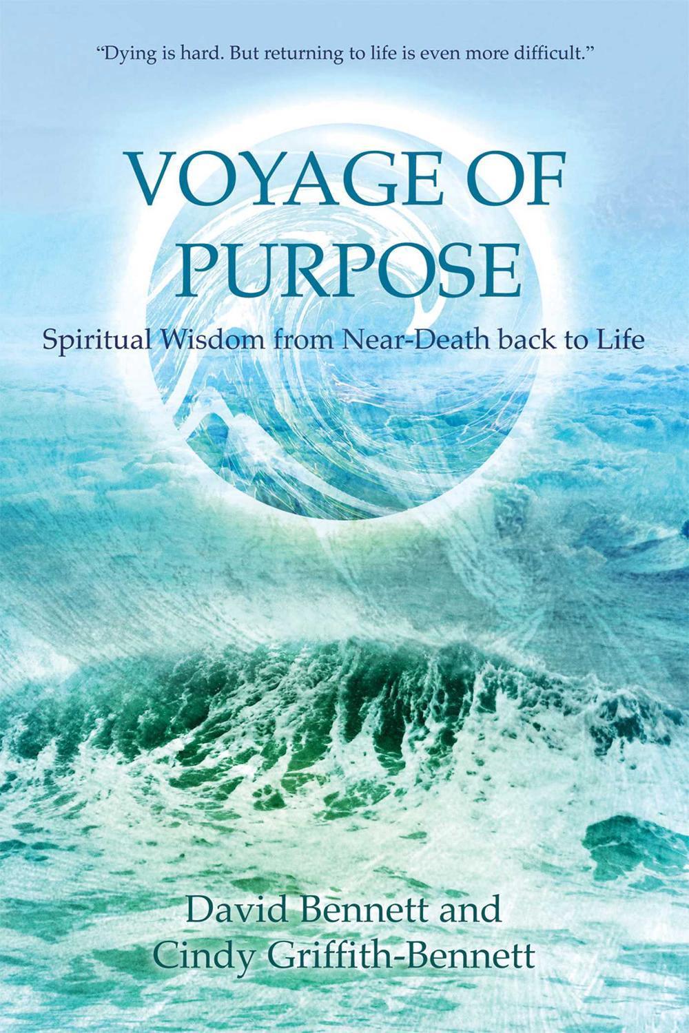 Voyage of Purpose by David Bennett - ISBN: 9781844095650