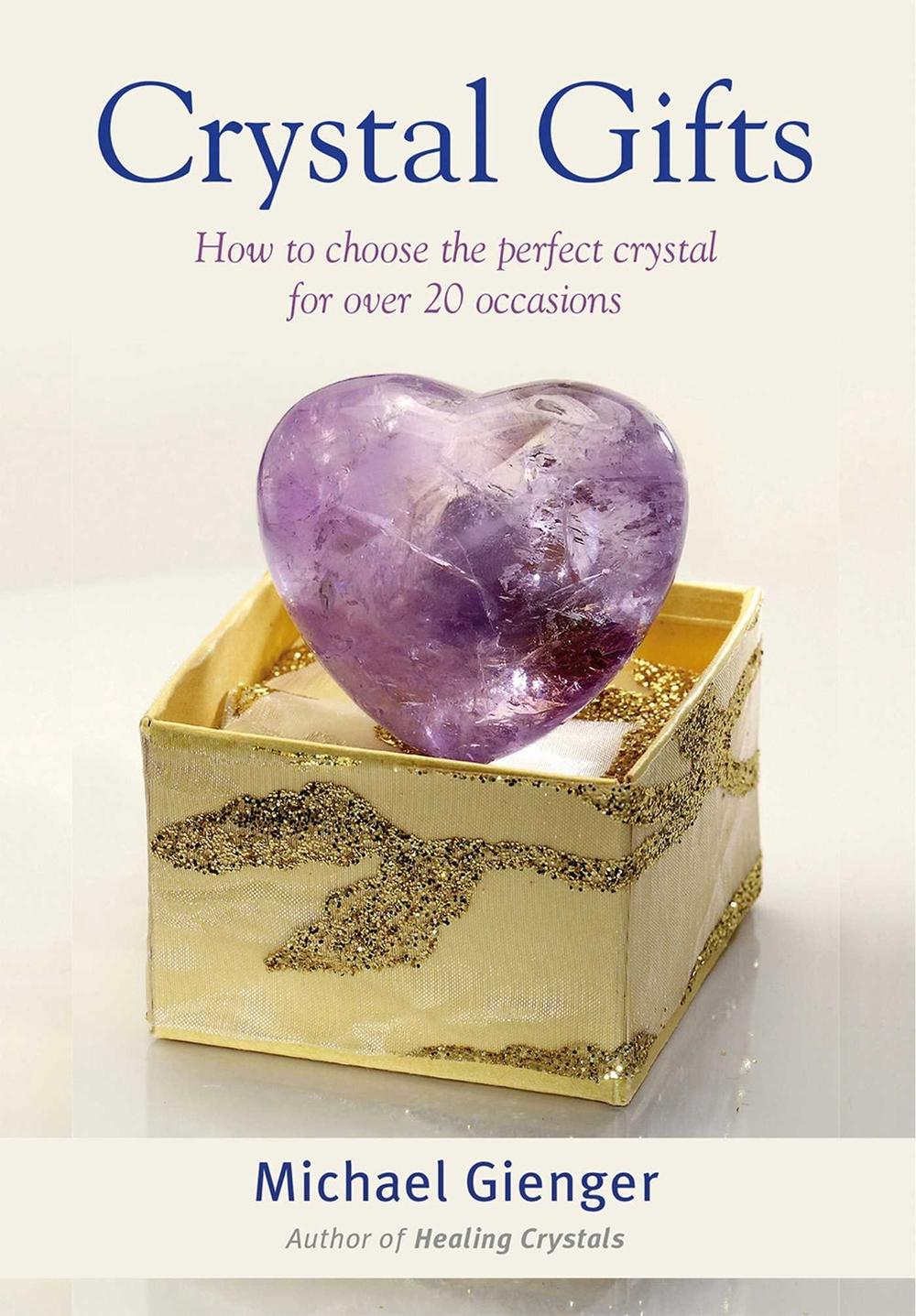 Crystal Gifts by Michael Gienger - ISBN: 9781844096657