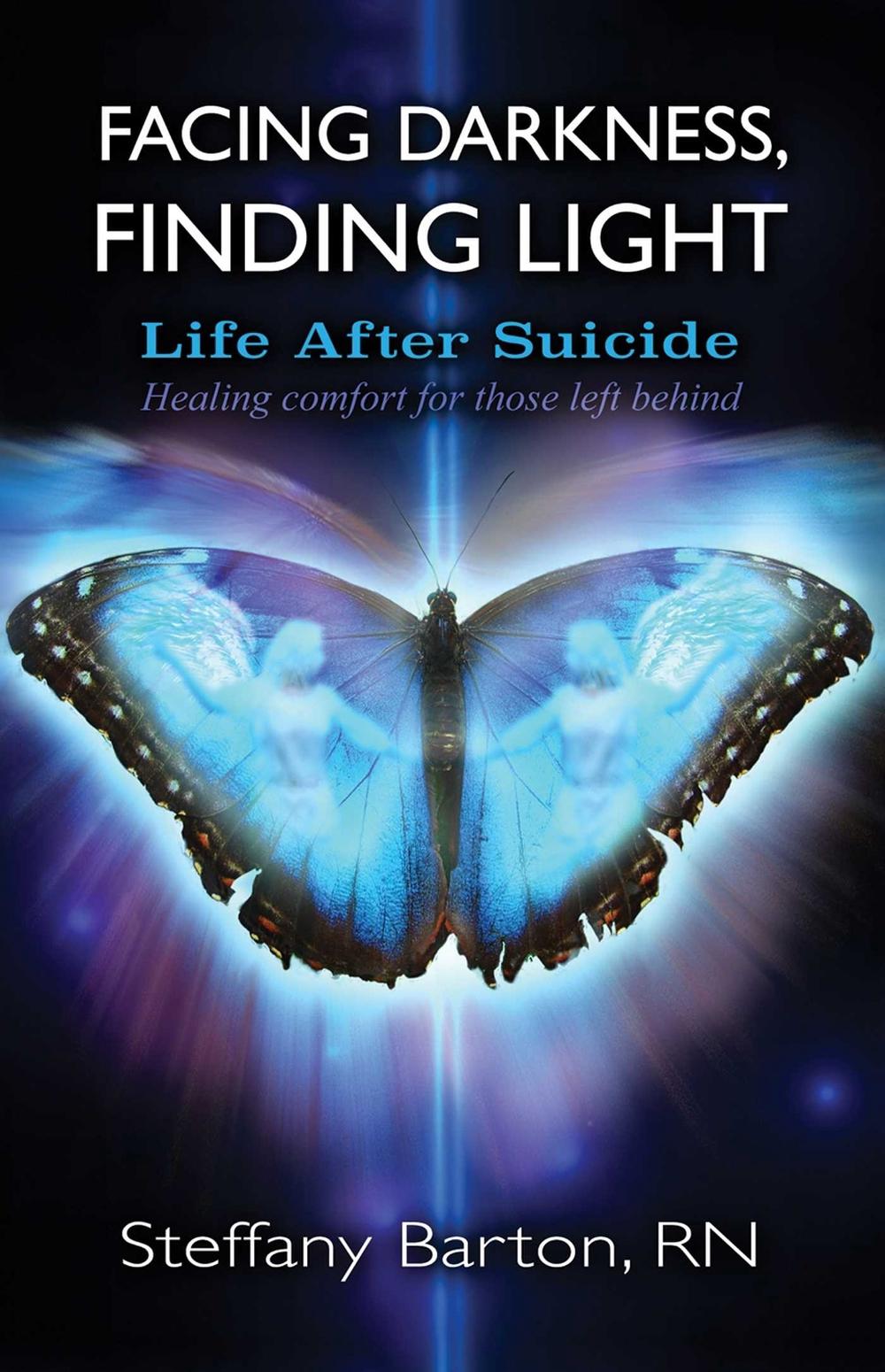 Facing Darkness, Finding Light by Steffany Barton - ISBN: 9781844096886