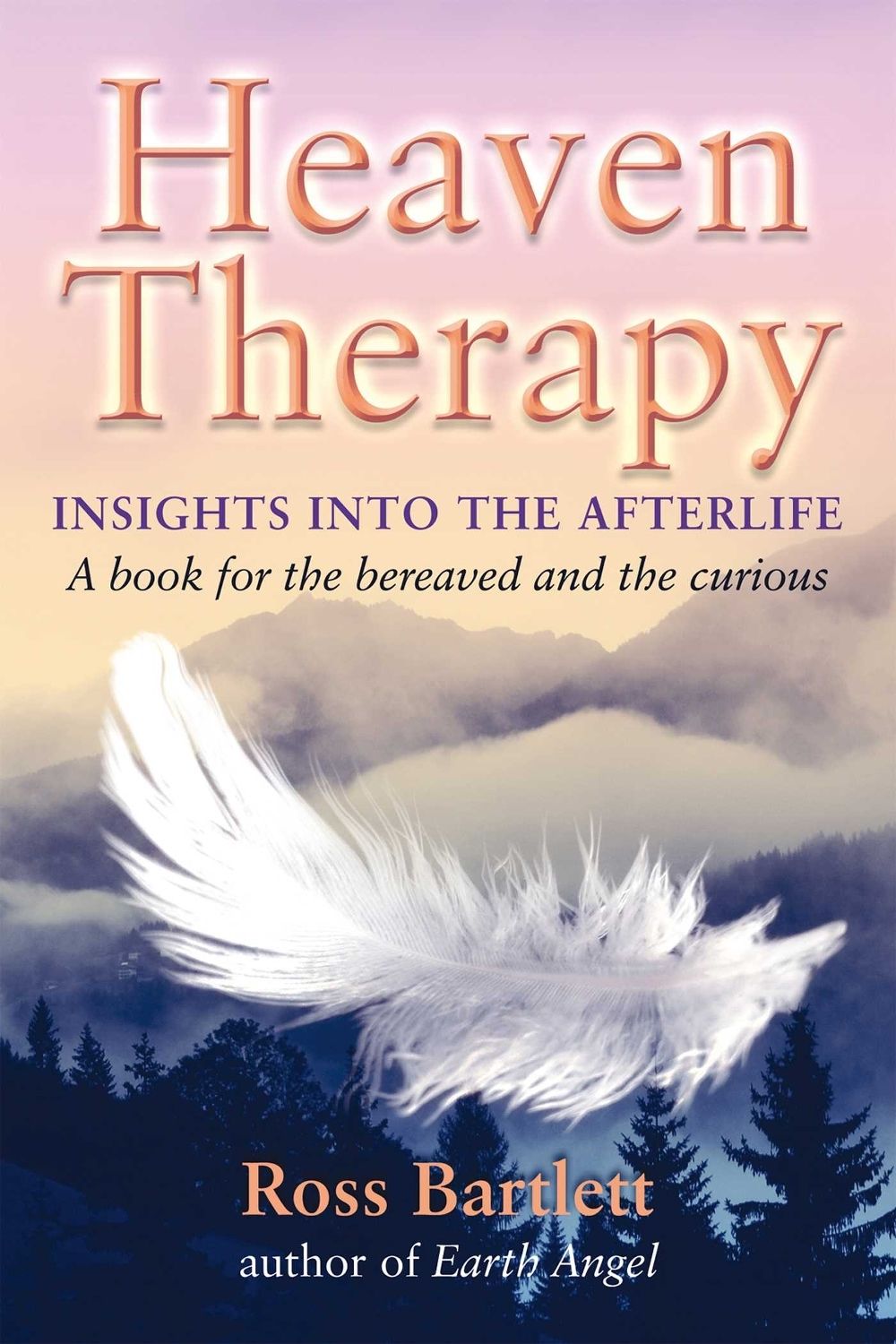 Heaven Therapy by Ross Bartlett - ISBN: 9781844096978