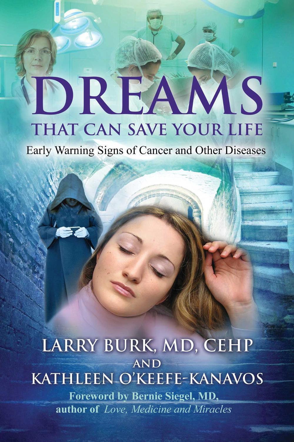Dreams That Can Save Your Life by Larry Burk - ISBN: 9781844097449