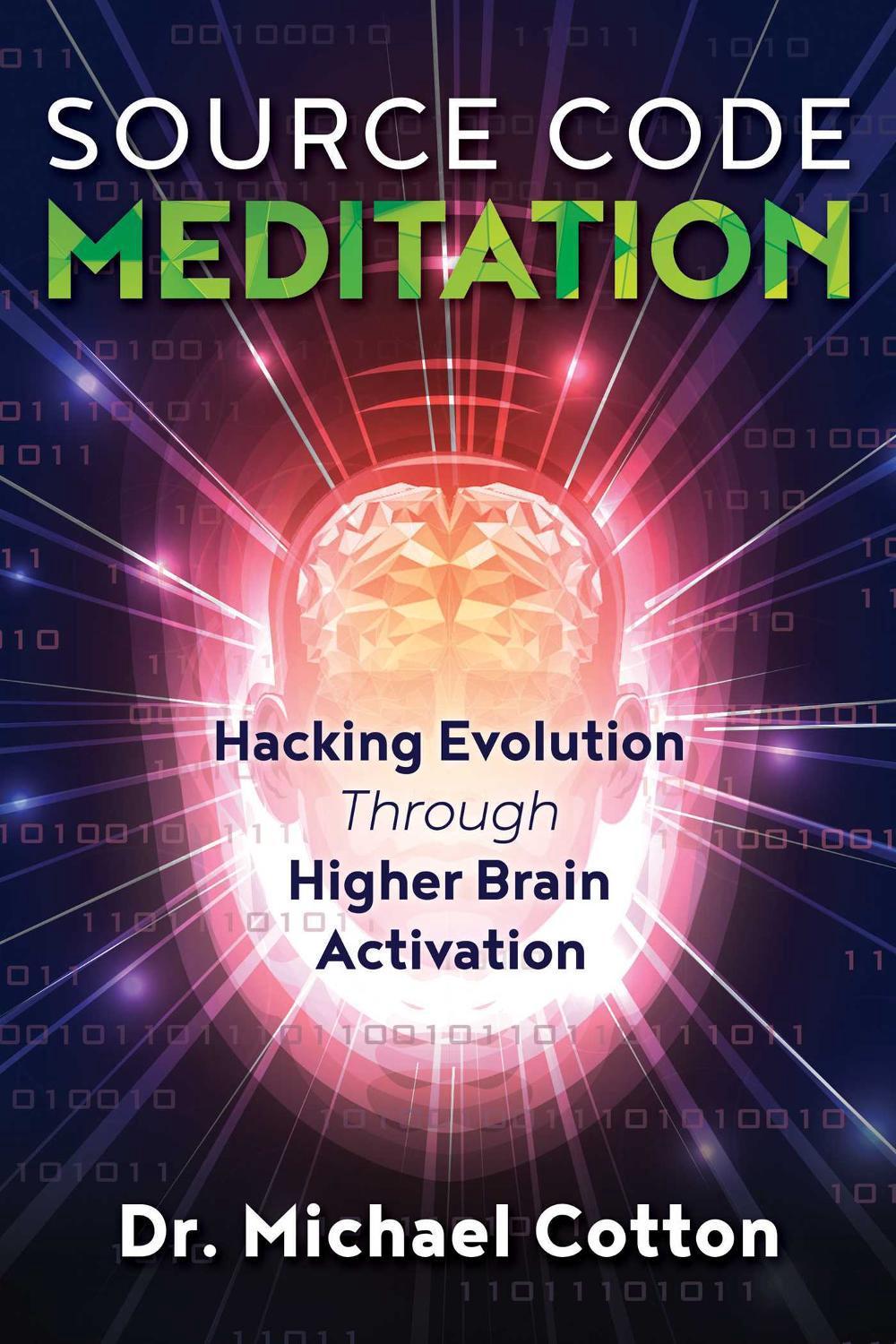 Source Code Meditation by Dr. Michael Cotton - ISBN: 9781844097470