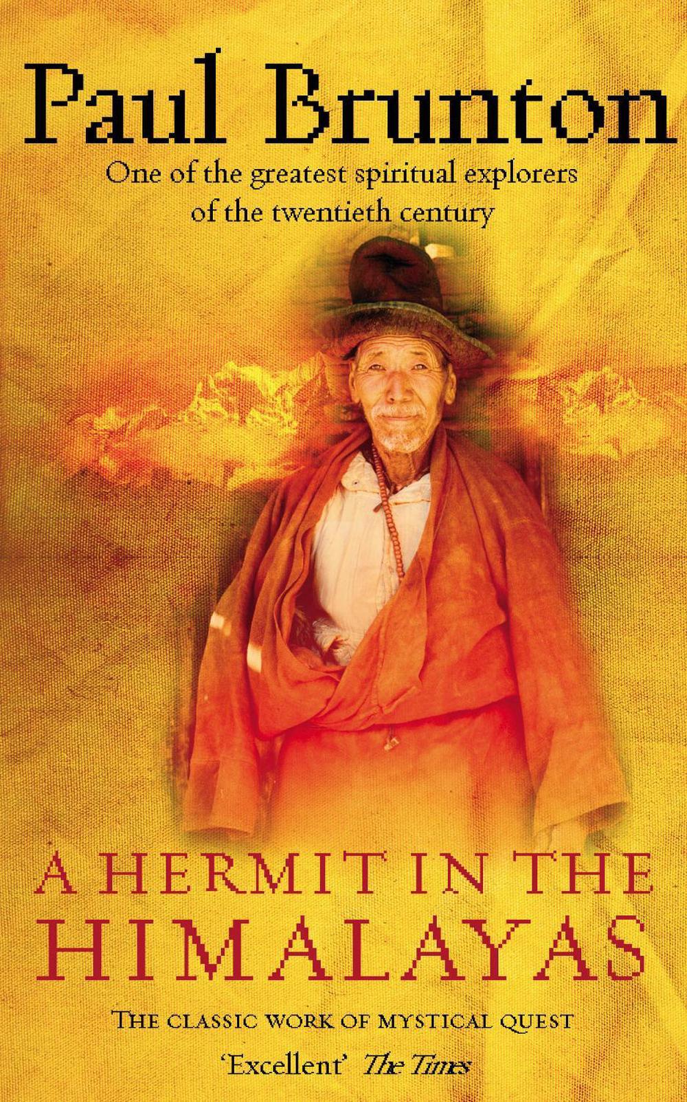 A Hermit in the Himalayas by Paul Brunton - ISBN: 9781844130429
