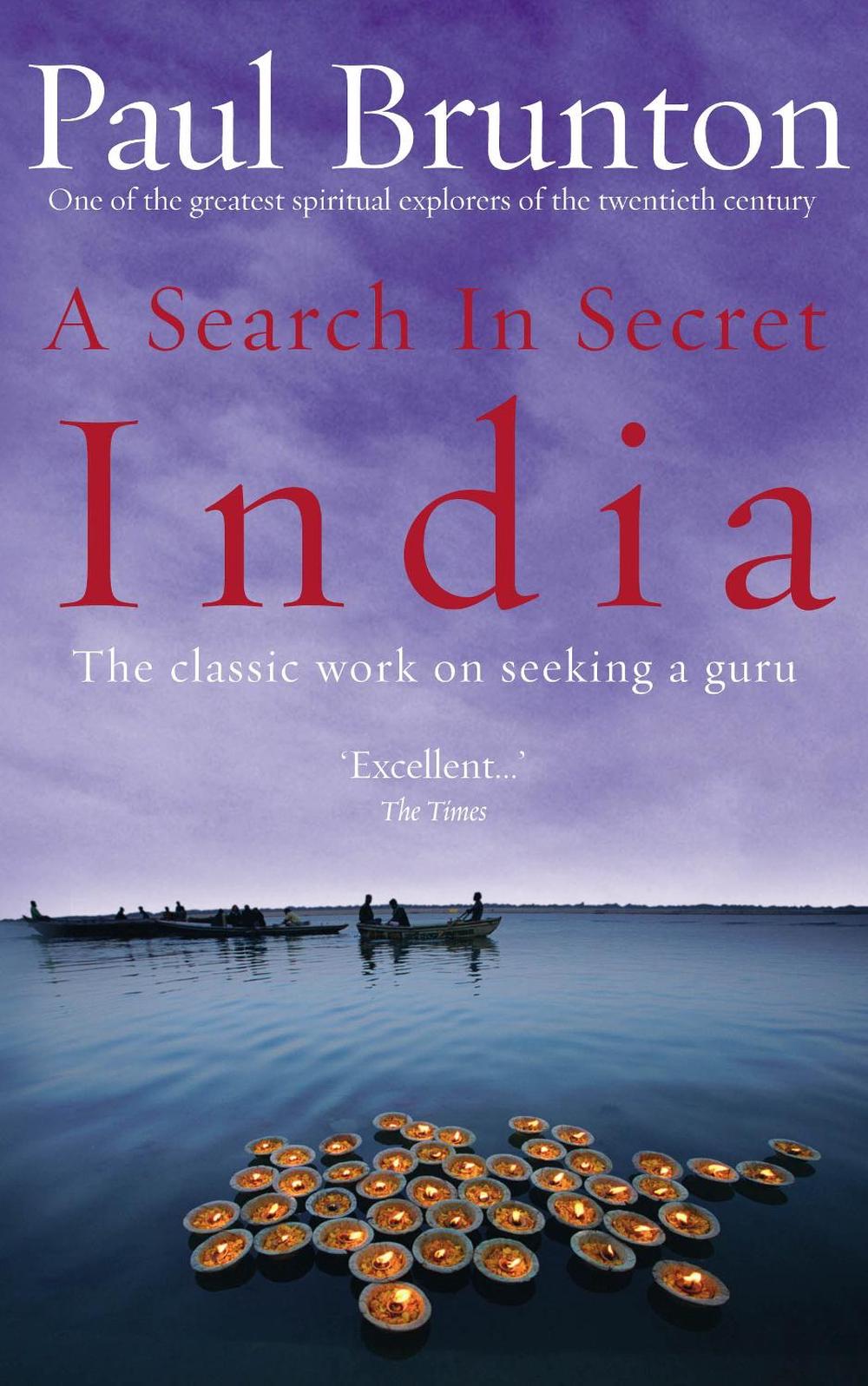 A Search In Secret India by Paul Brunton - ISBN: 9781844130436