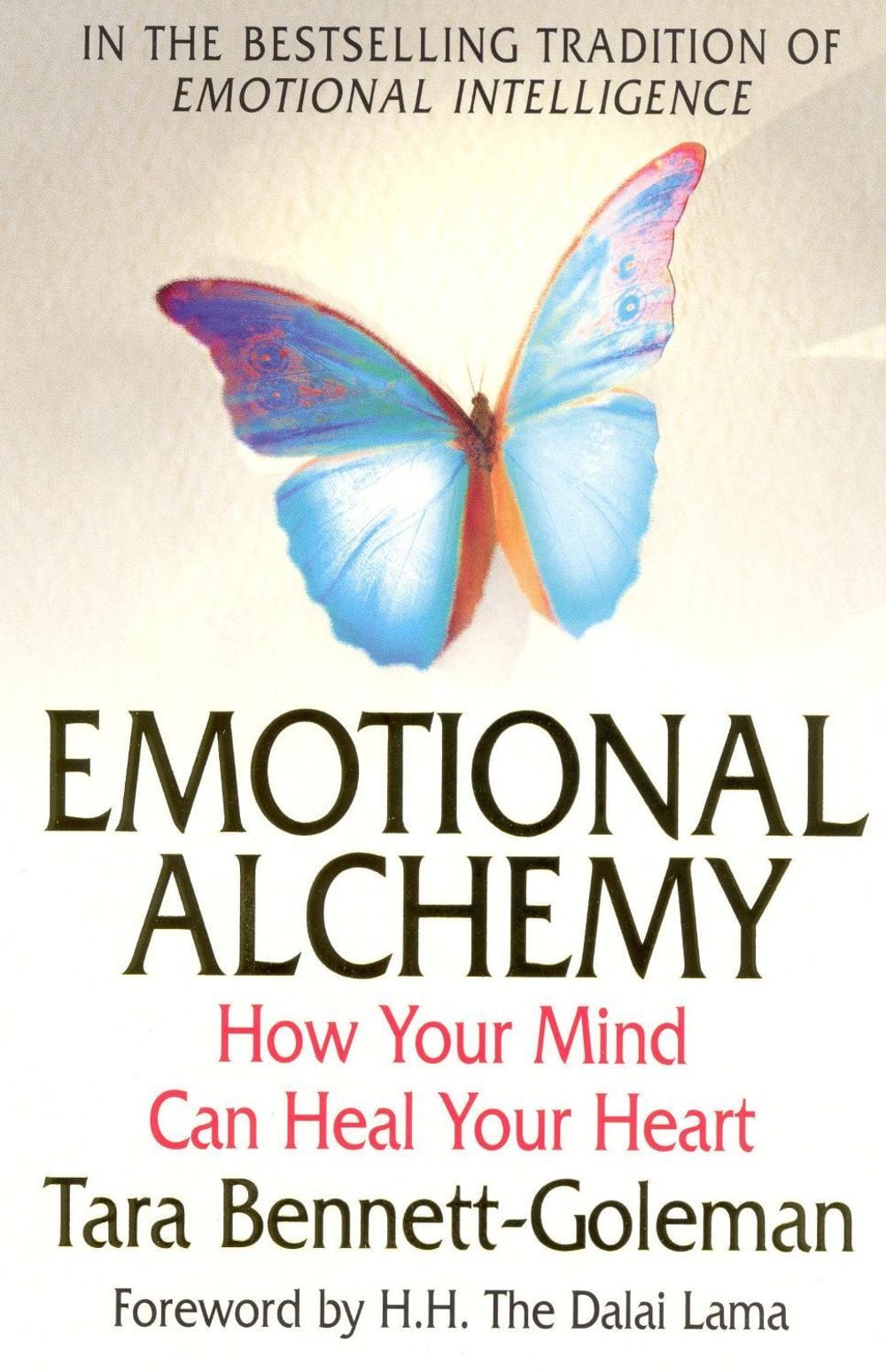Emotional Alchemy by Tara Bennett-Goleman - ISBN: 9781844130450
