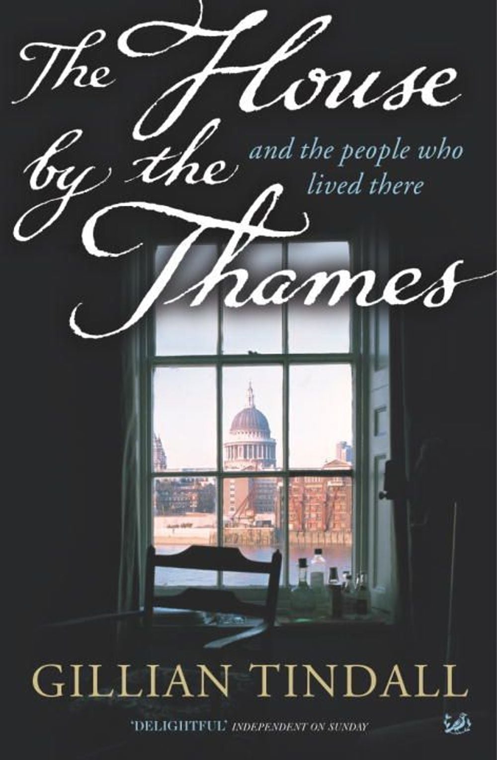 The House By The Thames by Gillian Tindall - ISBN: 9781844130948