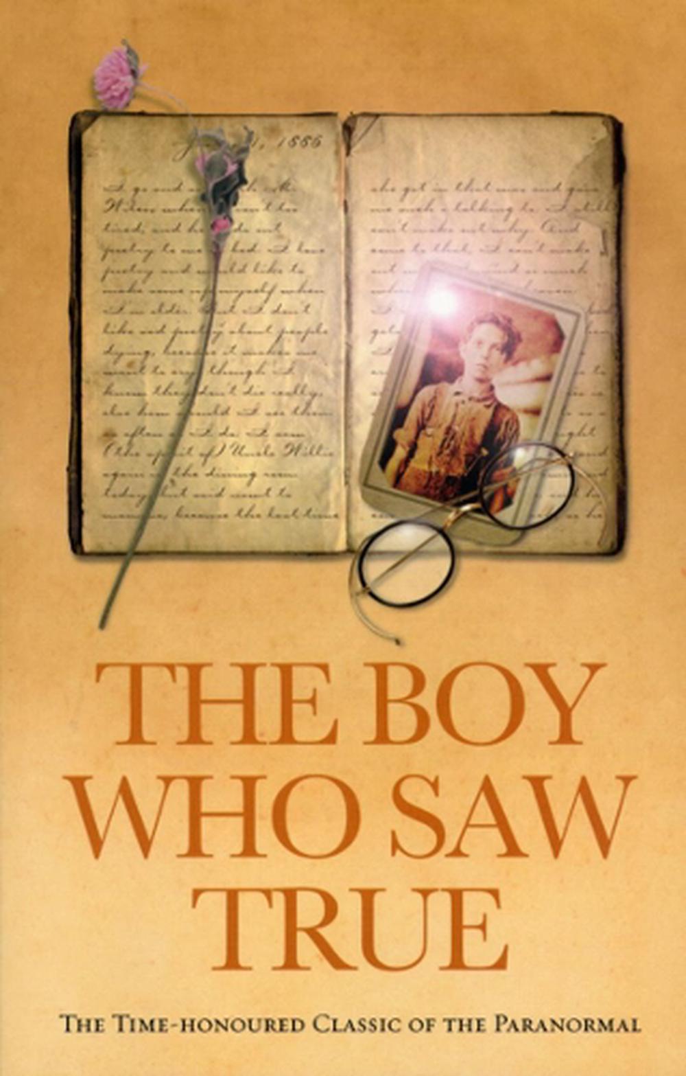The Boy Who Saw True, 9781844131501