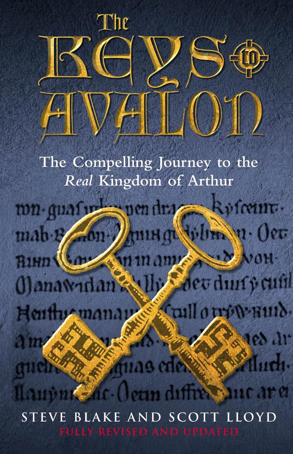 The Keys To Avalon by Steve Blake & Scott Lloyd - ISBN: 9781844132232