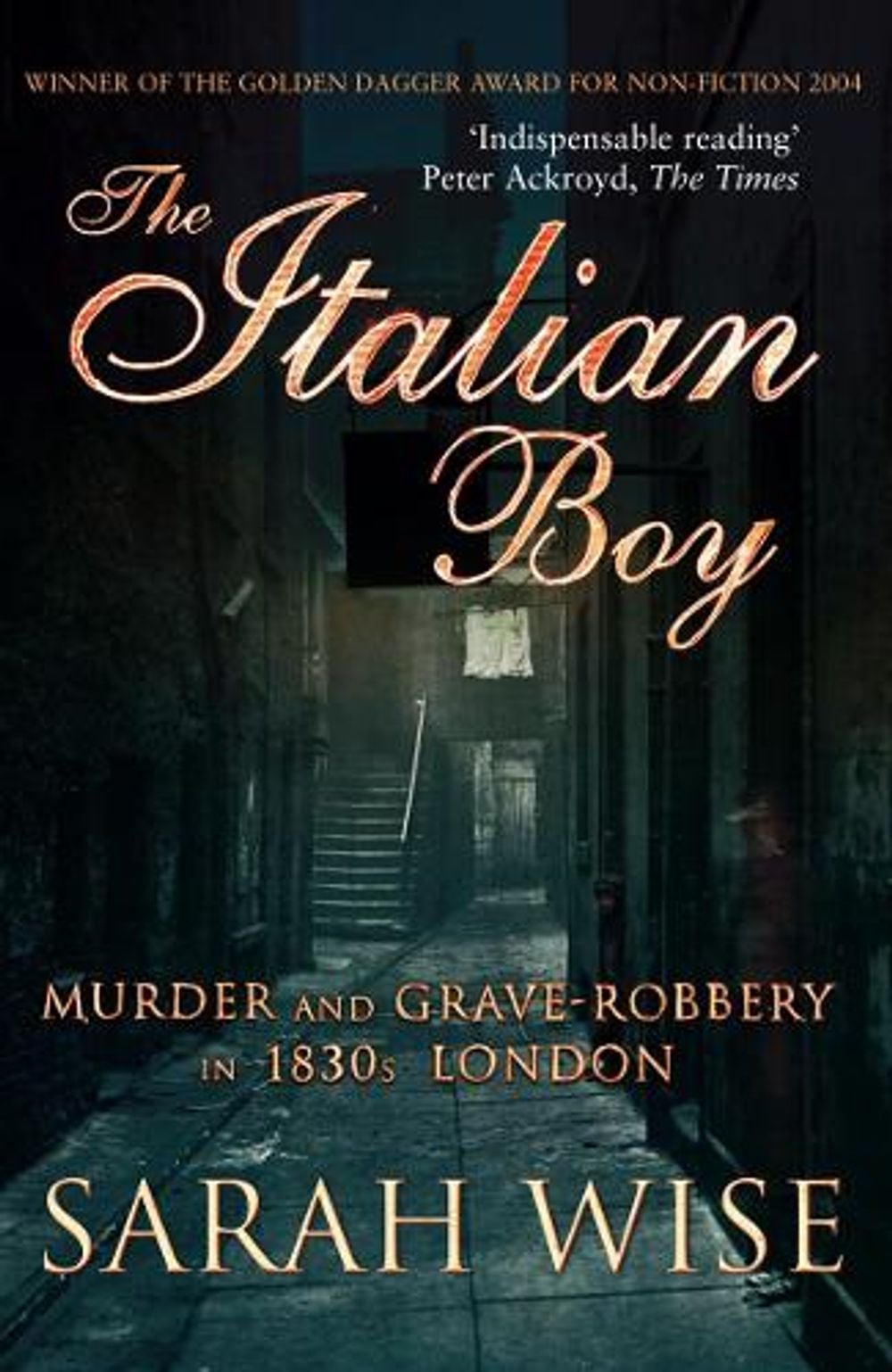 The Italian Boy by Sarah Wise - ISBN: 9781844133307