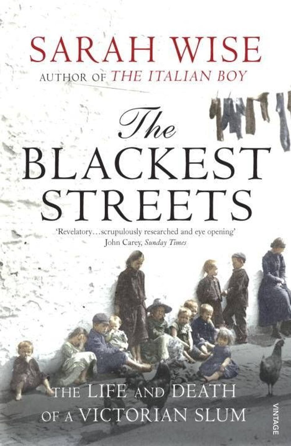 The Blackest Streets by Sarah Wise - ISBN: 9781844133314