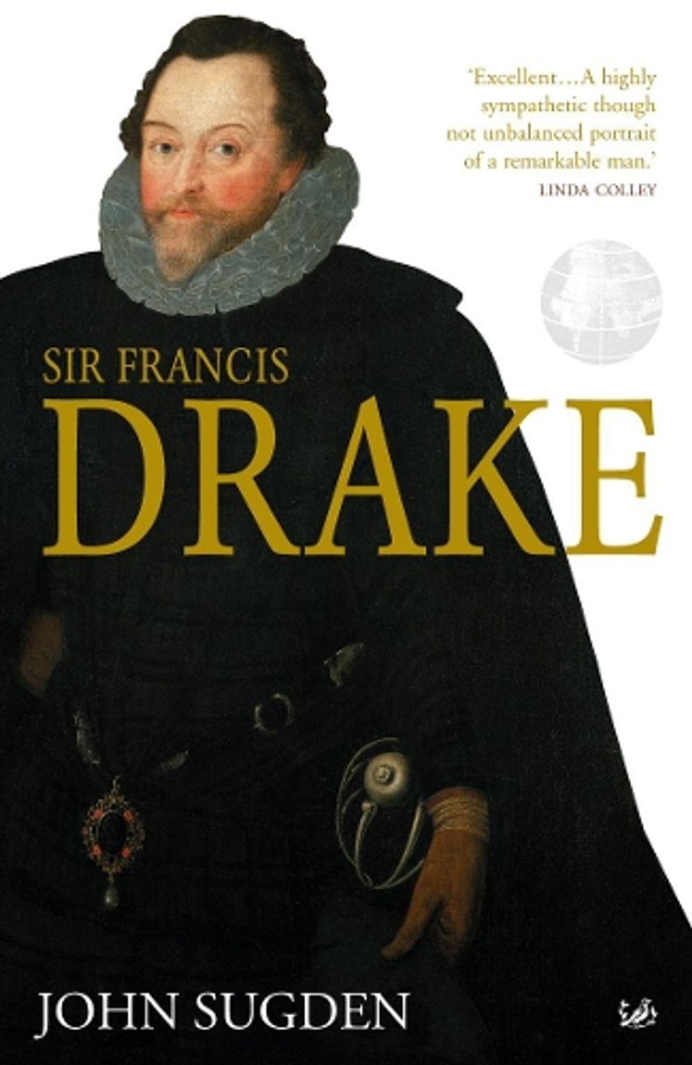 Sir Francis Drake by Dr John Sugden - ISBN: 9781844137626