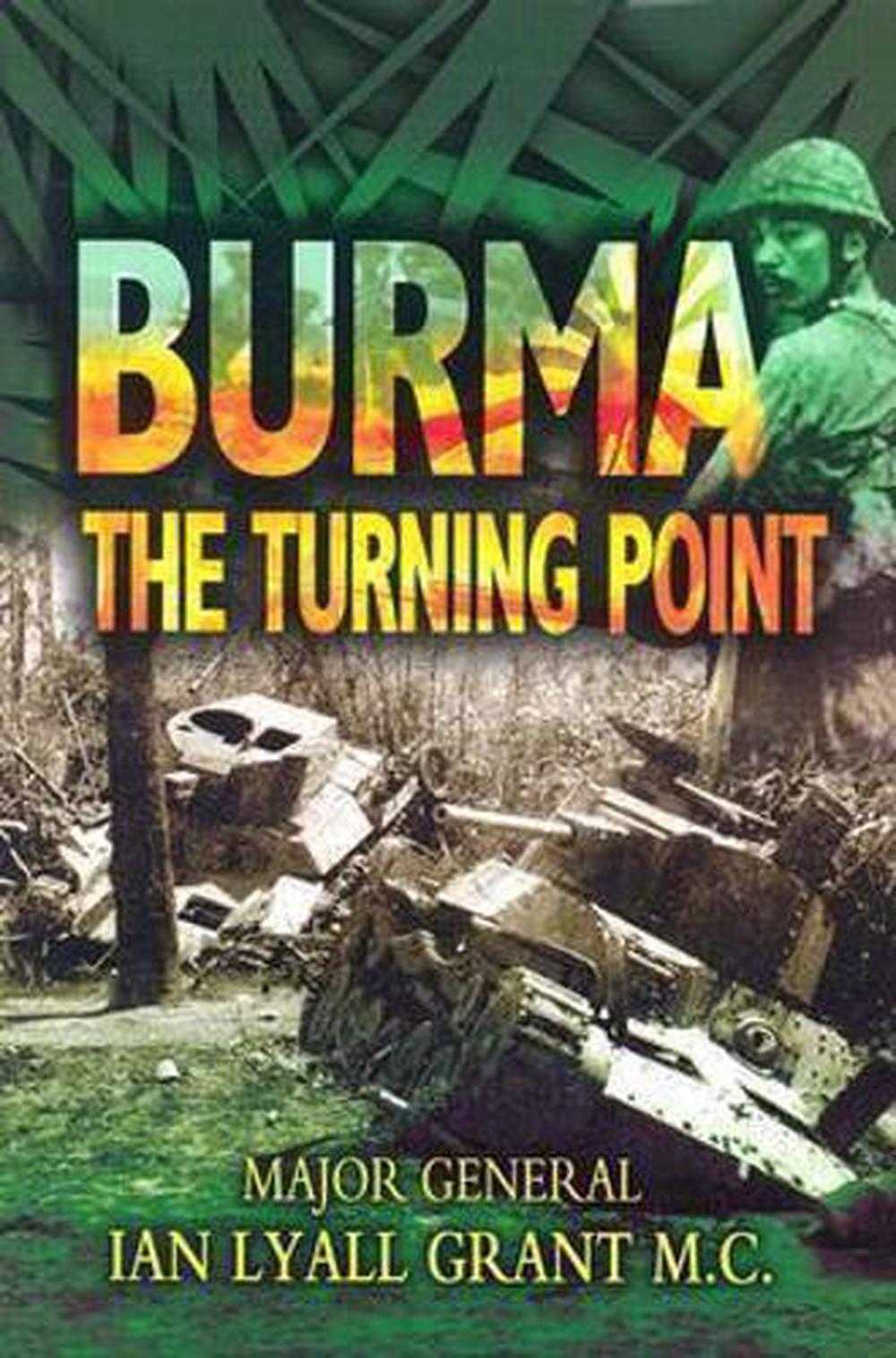 Burma: The Turning Point, 9781844150267