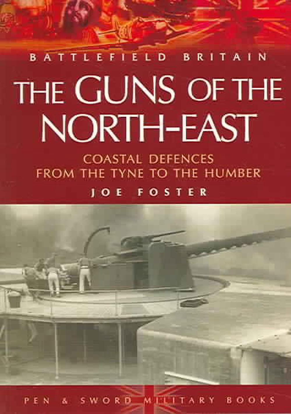 Guns of the Northeast, 9781844150885