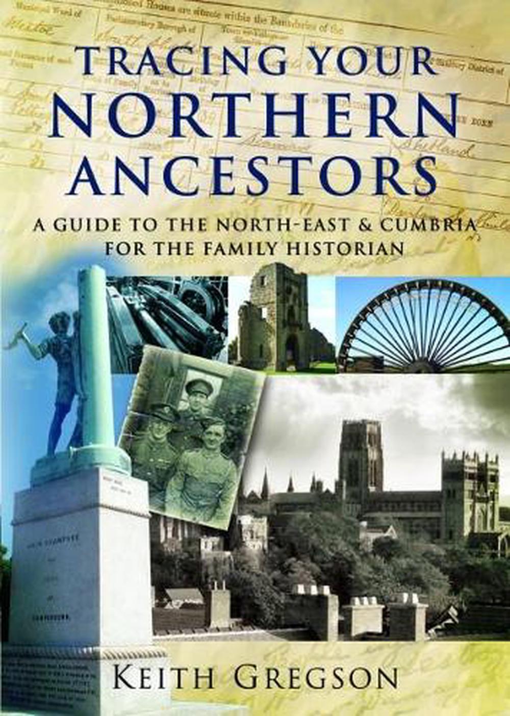 Tracing Your Northern Ancestors, 9781844155972