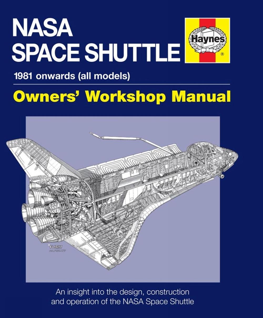 NASA Space Shuttle Owners' Workshop Manual, 9781844258666