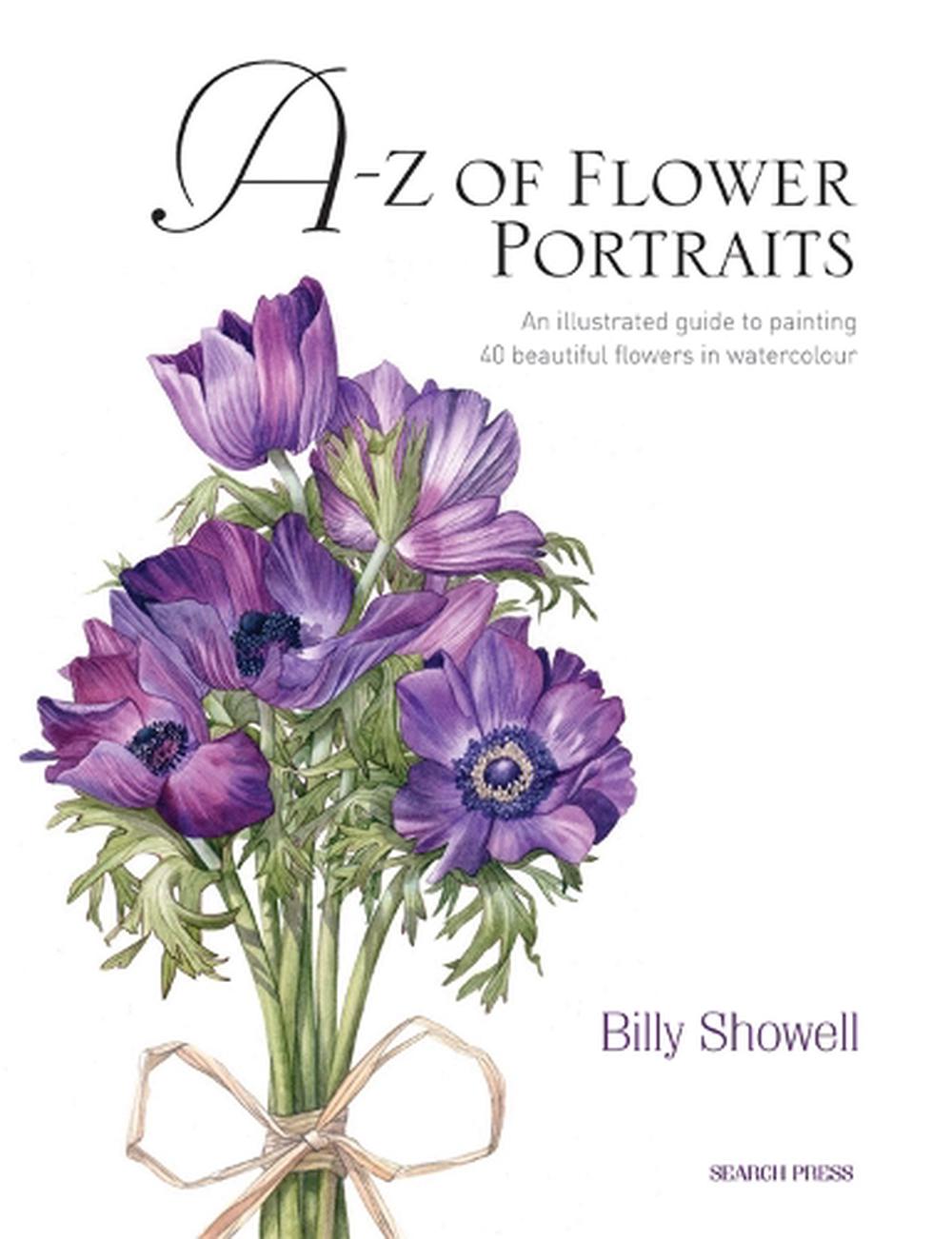A-Z of Flower Portraits, 9781844484522