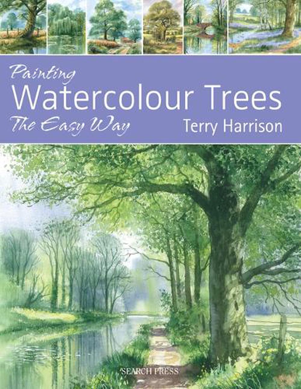 Painting Watercolour Trees the Easy Way, 9781844487790