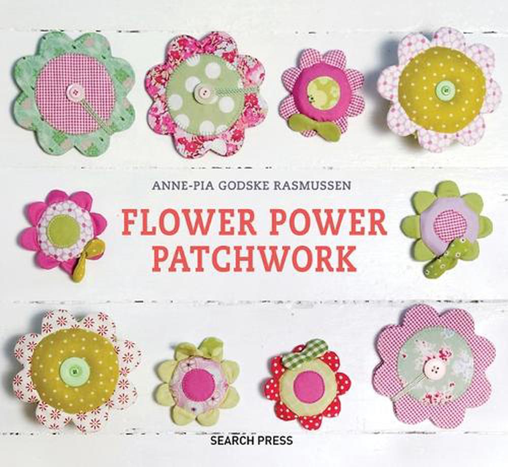 Flower Power Patchwork, 9781844487998