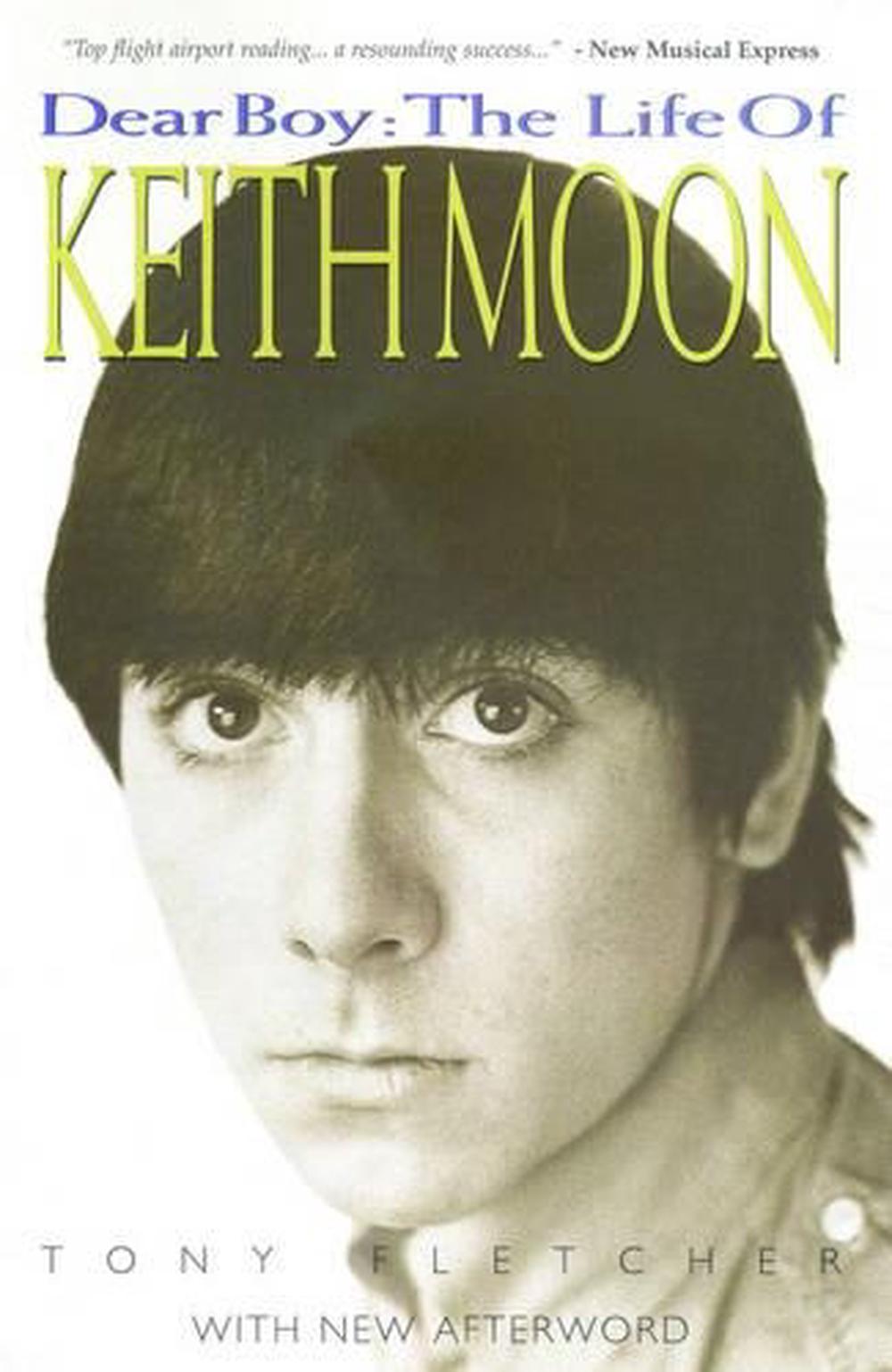 The Life Of Keith Moon (Updated Edition), 9781844498079