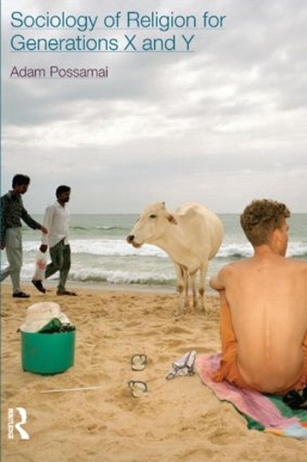 Sociology of Religion for Generations X and Y, 9781844657438