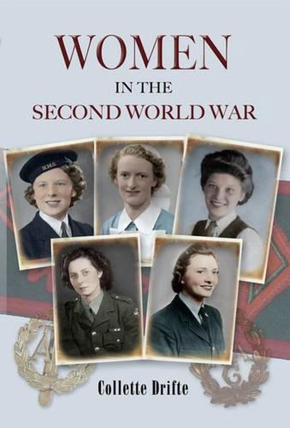 Women in the Second World War, 9781844680962