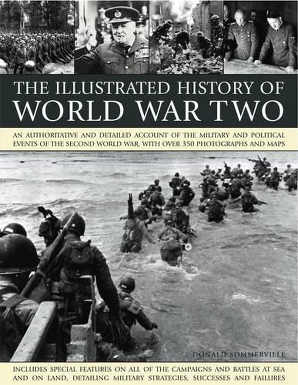 Illustrated History of World War Two, 9781844769803
