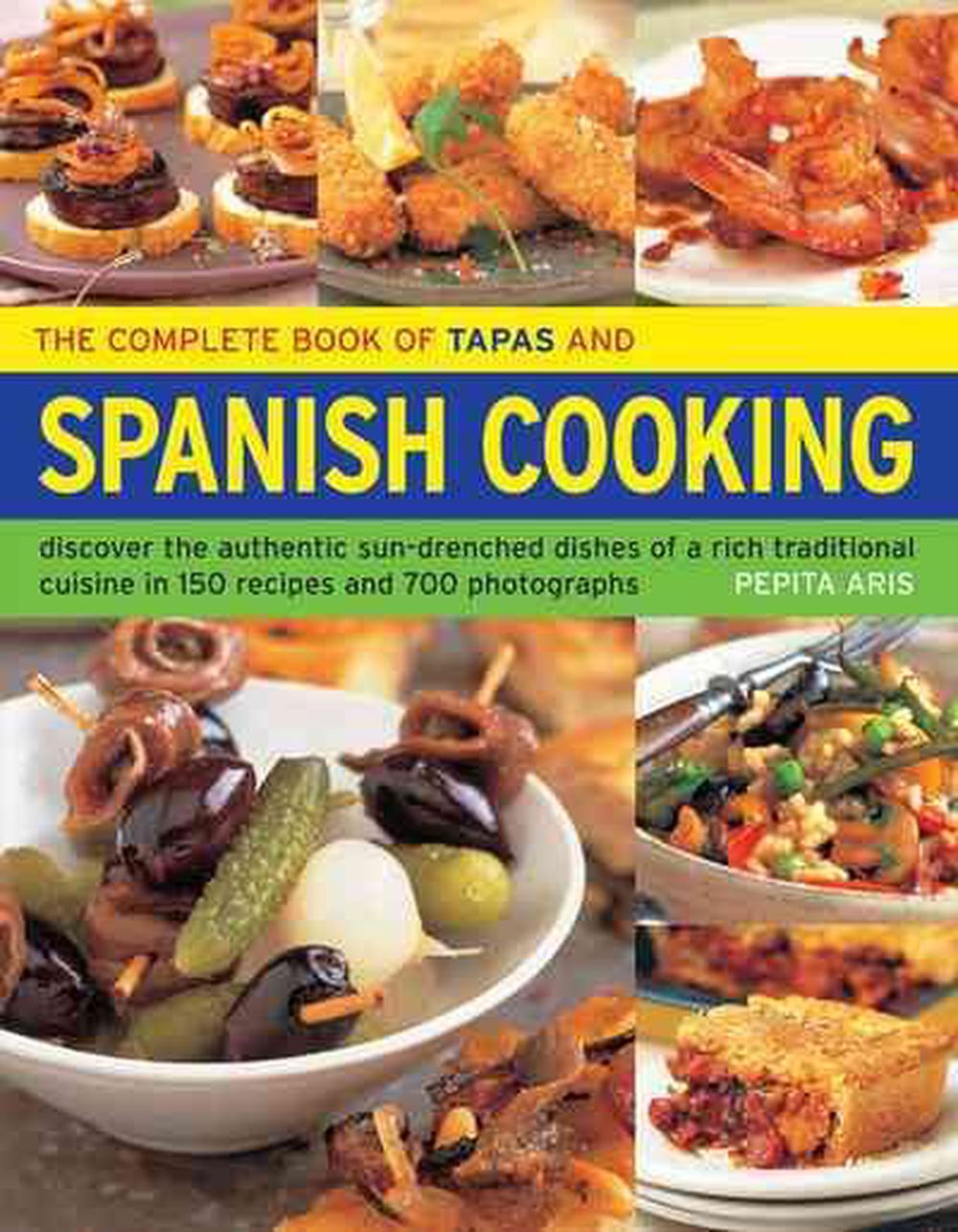 The Complete Book of Tapas and Spanish Cooking, 9781844770090