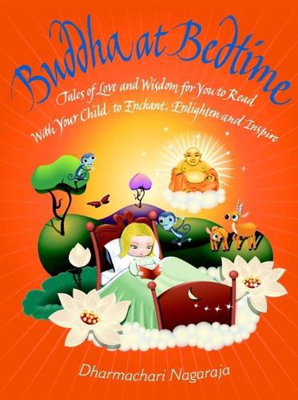 Buddha at Bedtime by Dharmachari Nagaraja - ISBN: 9781844836239