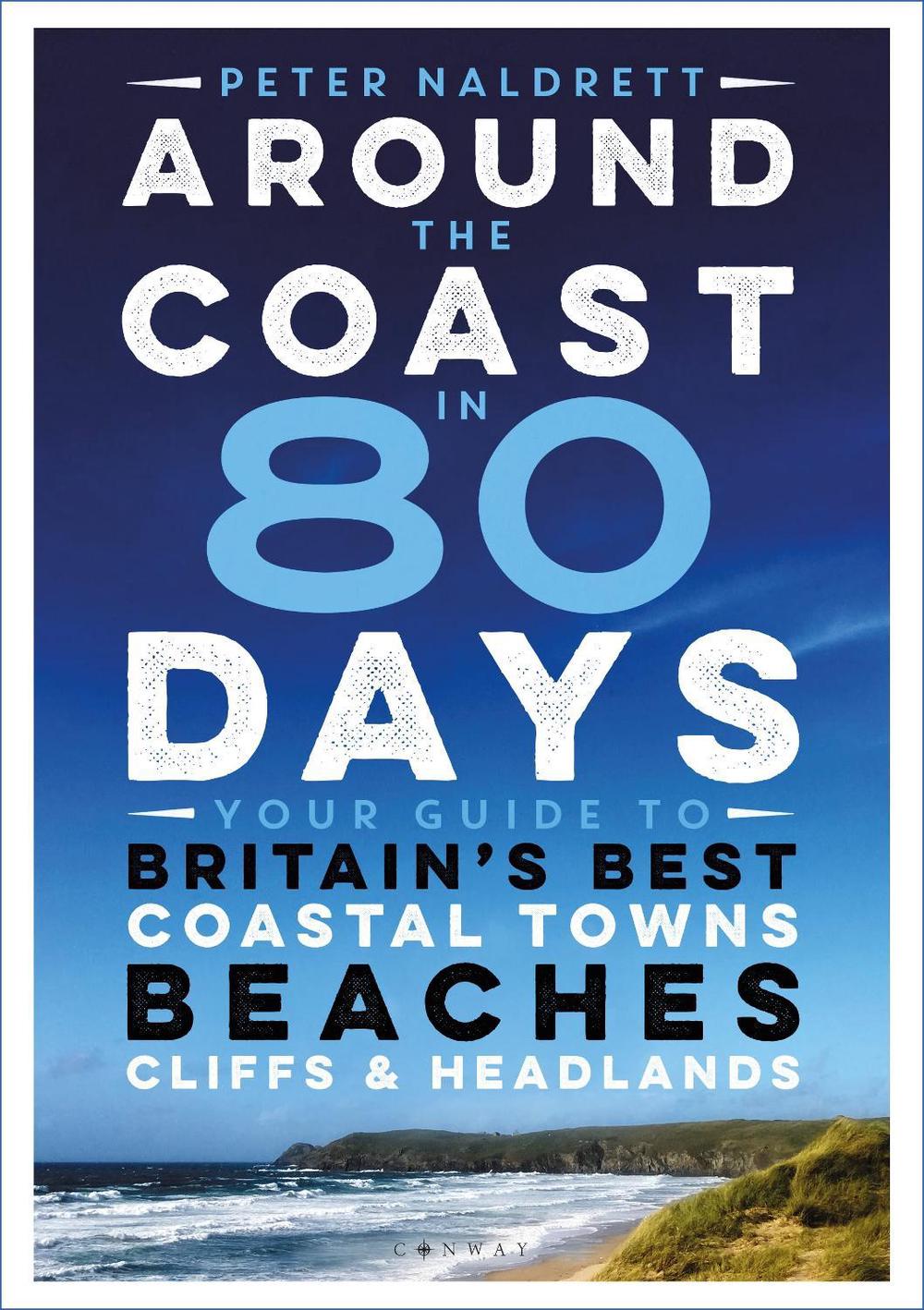 Around the Coast in 80 Days, 9781844865598