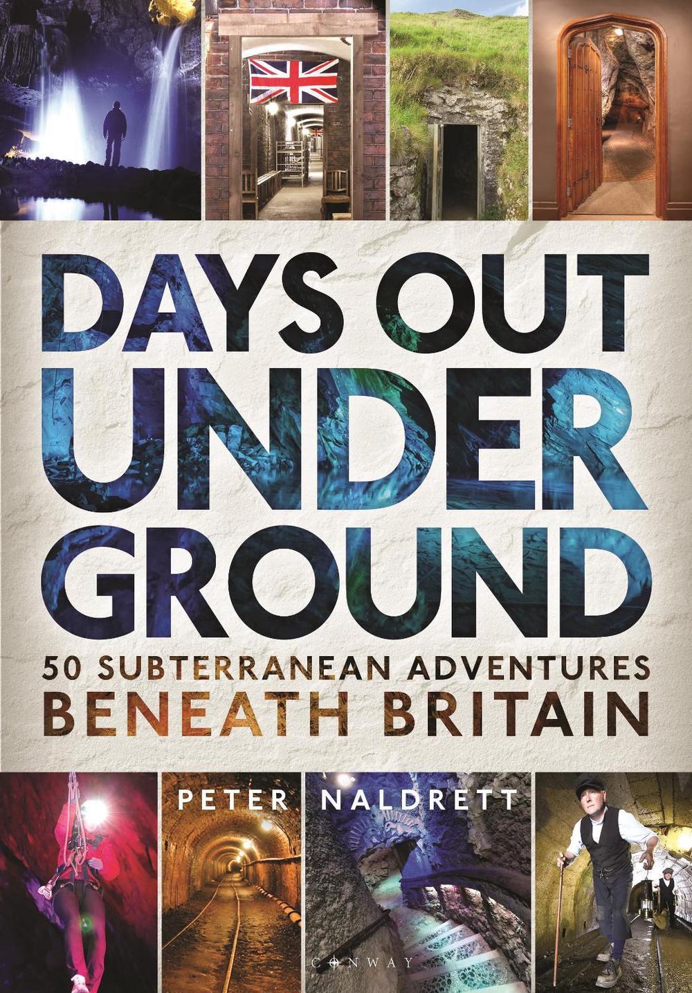 Days Out Underground, 9781844865673