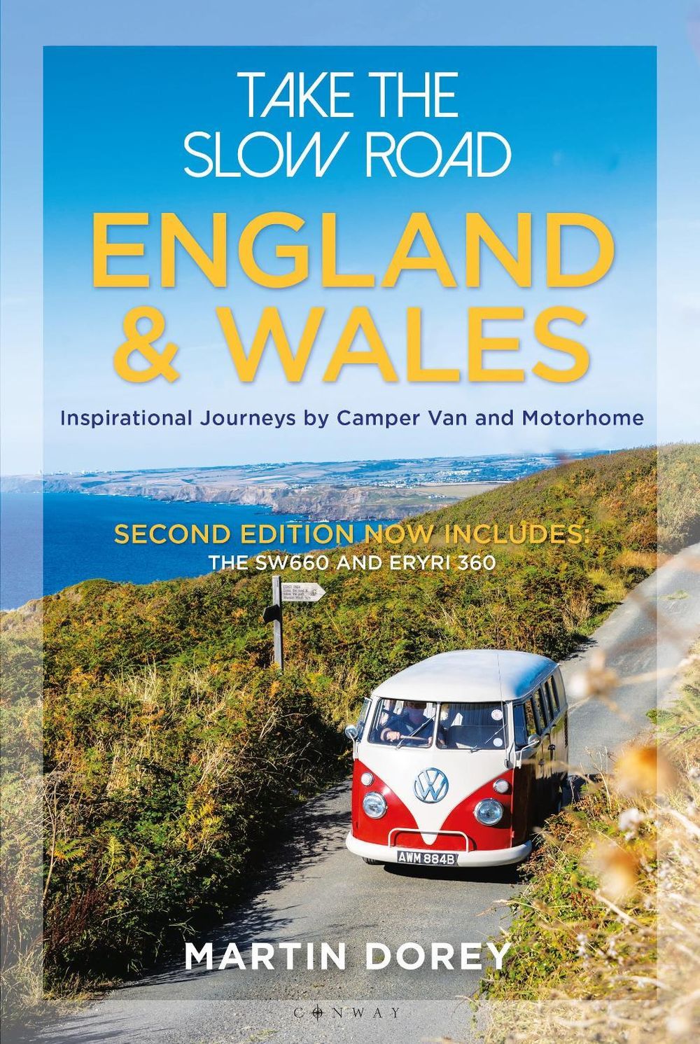Take the Slow Road: England and Wales 2nd edition by Martin Dorey - ISBN: 9781844867363