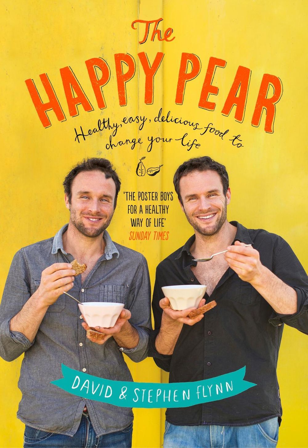 The Happy Pear by David Flynn - ISBN: 9781844883523