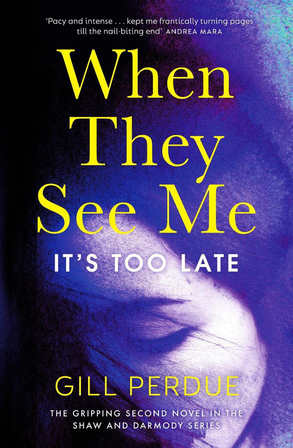 When They See Me by Gill Perdue - ISBN: 9781844885145