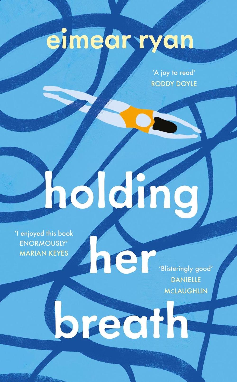 Holding Her Breath by Eimear Ryan - ISBN: 9781844885466