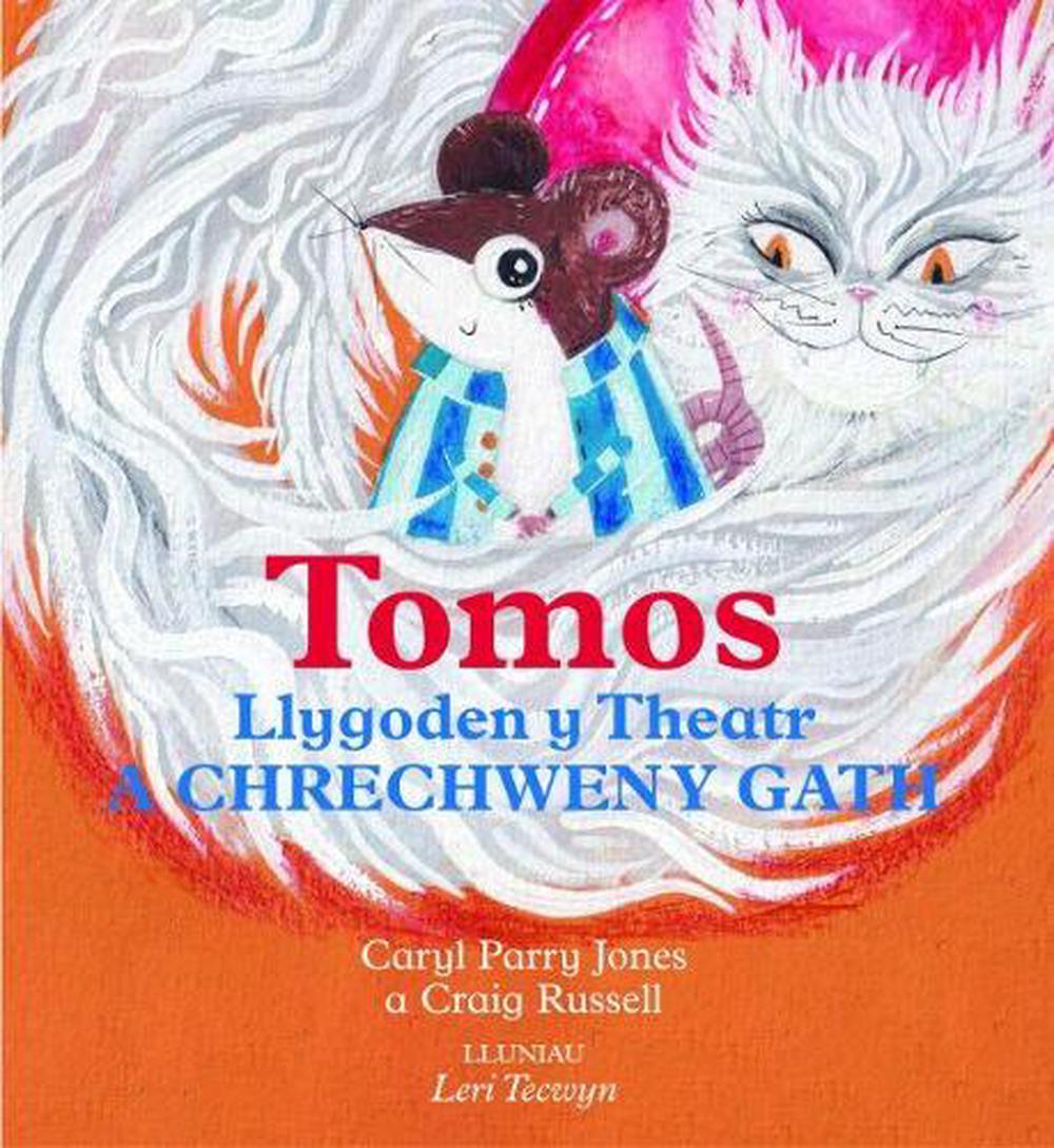Tomos Llygoden y Theatr a Chrechwen y Gath, 9781845277352