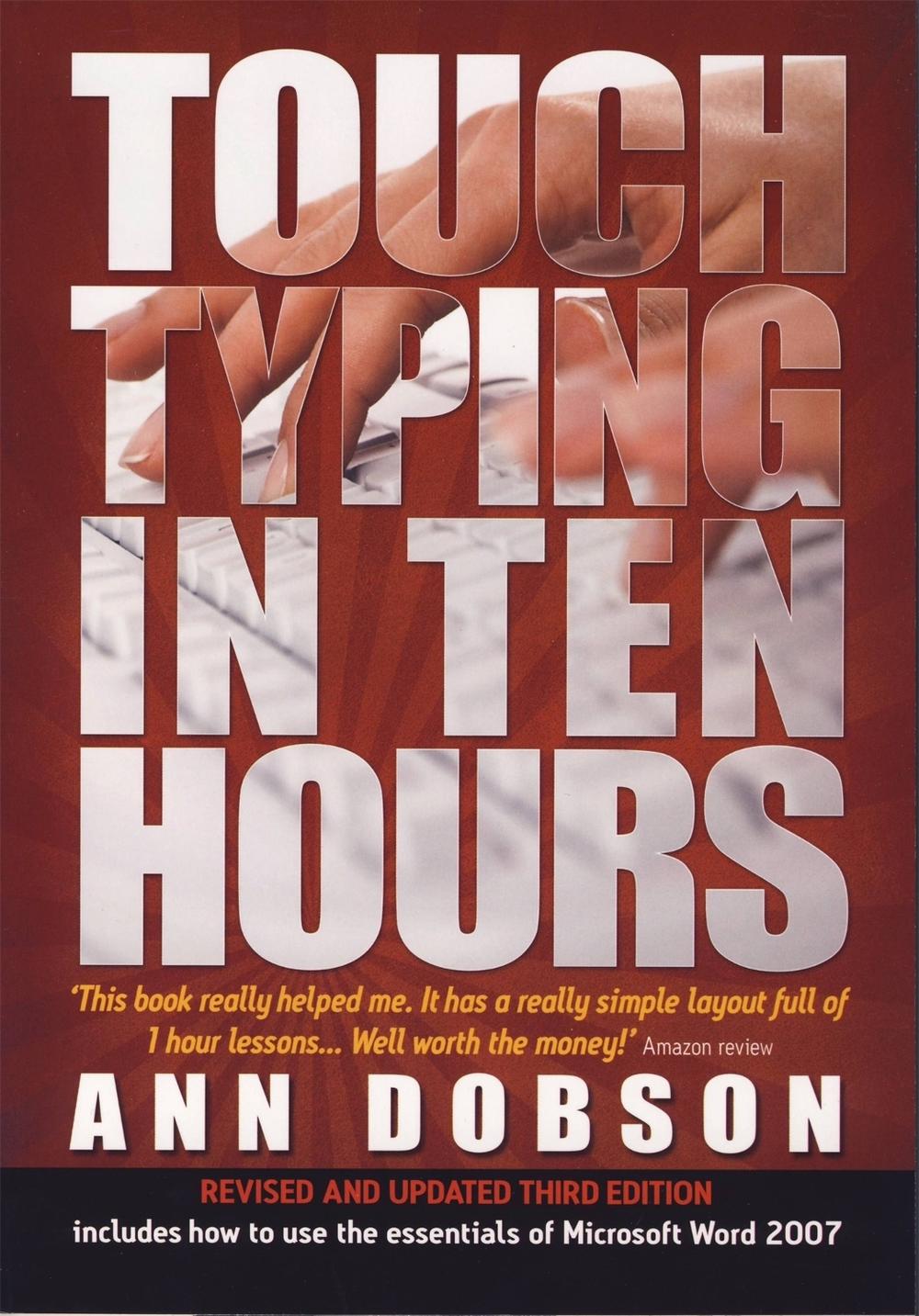 Touch Typing In Ten Hours, 3rd Edition, 9781845283407