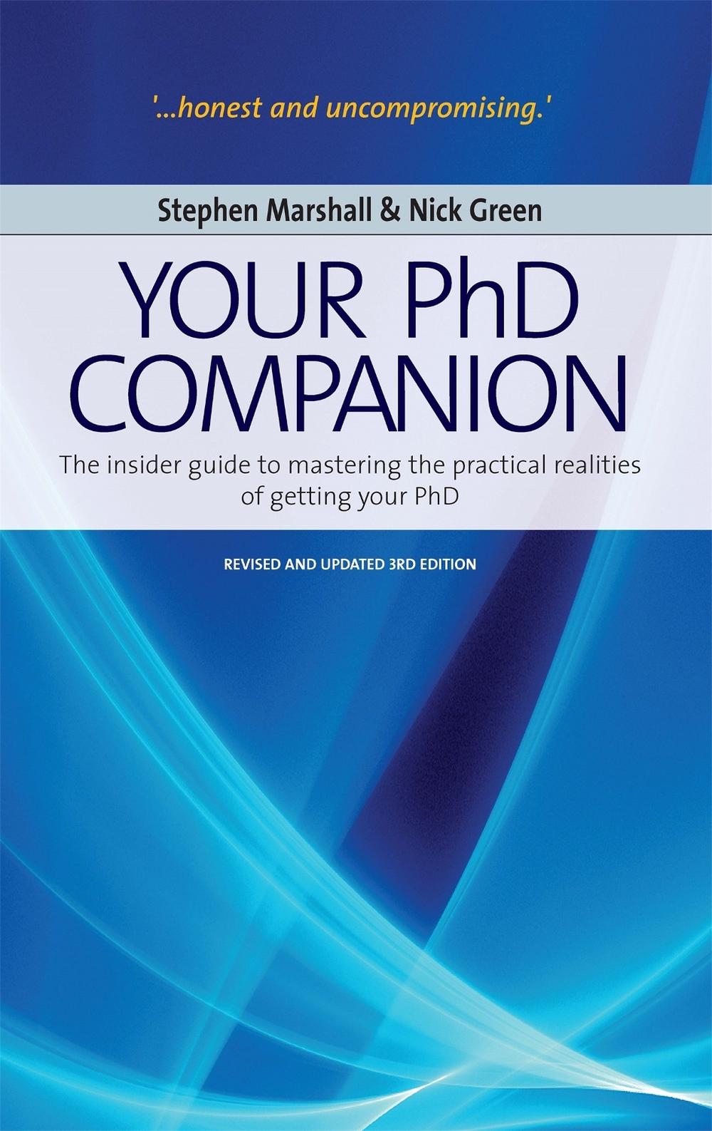 Your Phd Companion 3rd Edition by Stephen Marshall - ISBN: 9781845283926
