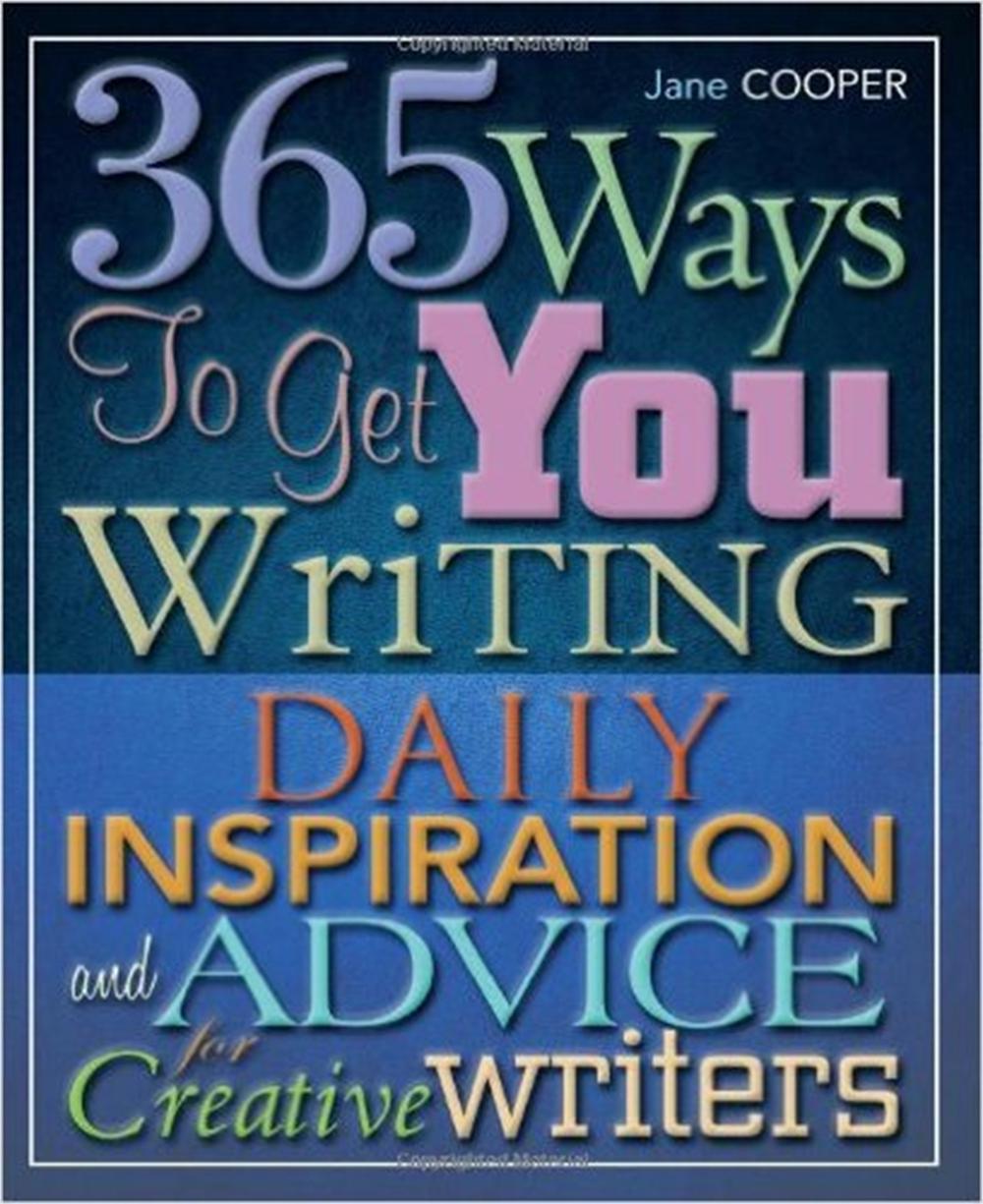365 Ways To Get You Writing by Jane Cooper - ISBN: 9781845284923