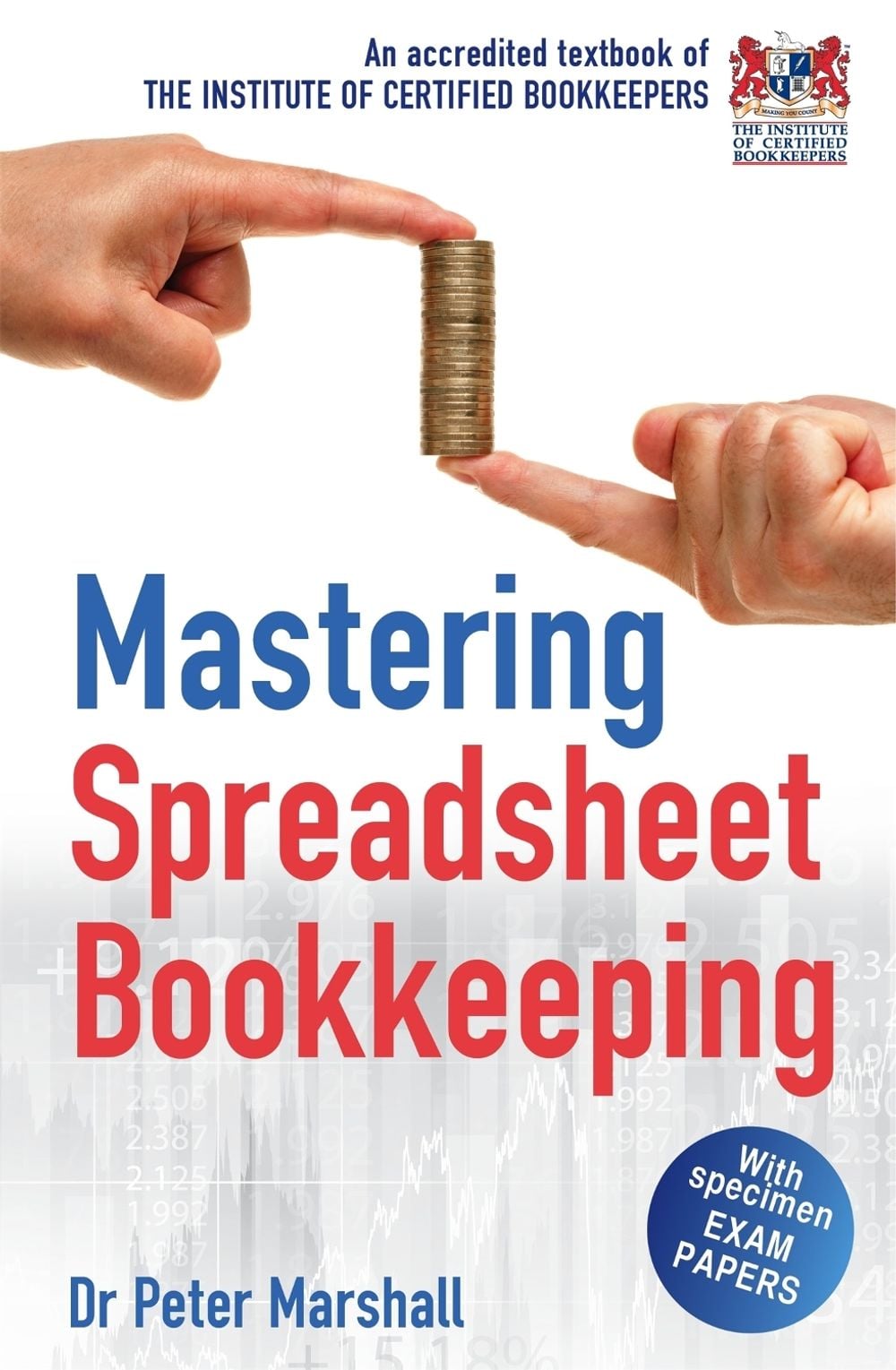 Mastering Spreadsheet Bookkeeping by Dr. Peter Marshall - ISBN: 9781845285012