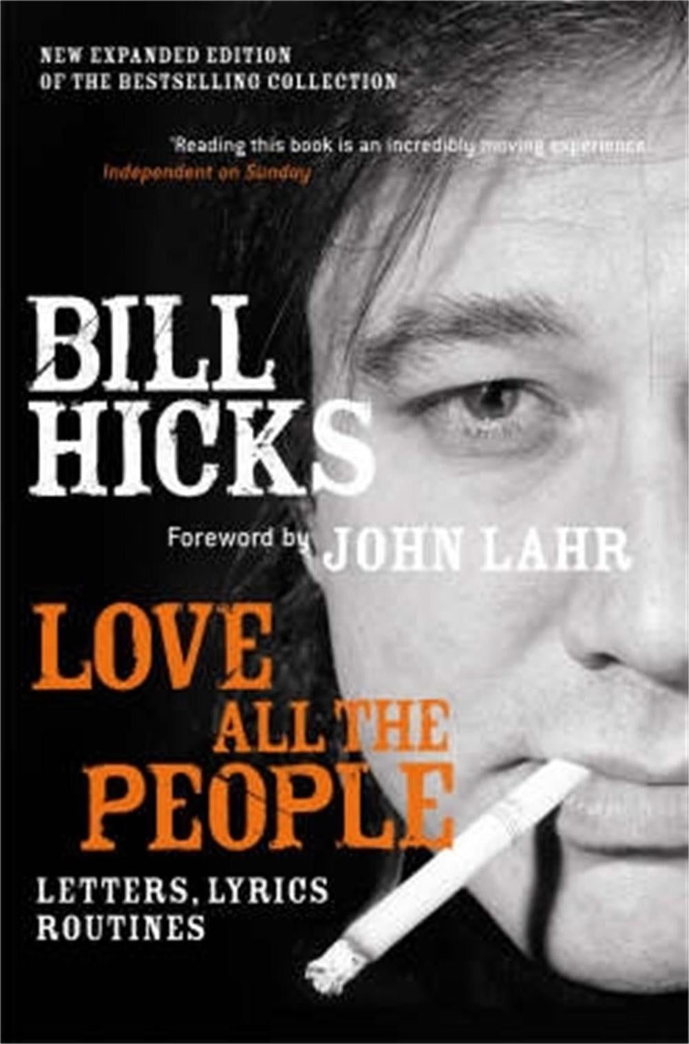 Love All the People (New Edition) by Bill Hicks - ISBN: 9781845291112