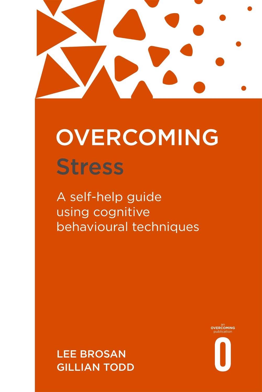 Overcoming Stress by Lee Brosan - ISBN: 9781845292331
