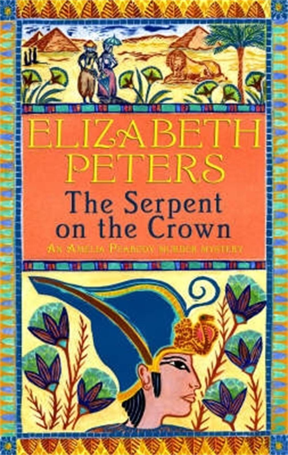 The Serpent on the Crown by Elizabeth Peters - ISBN: 9781845292683