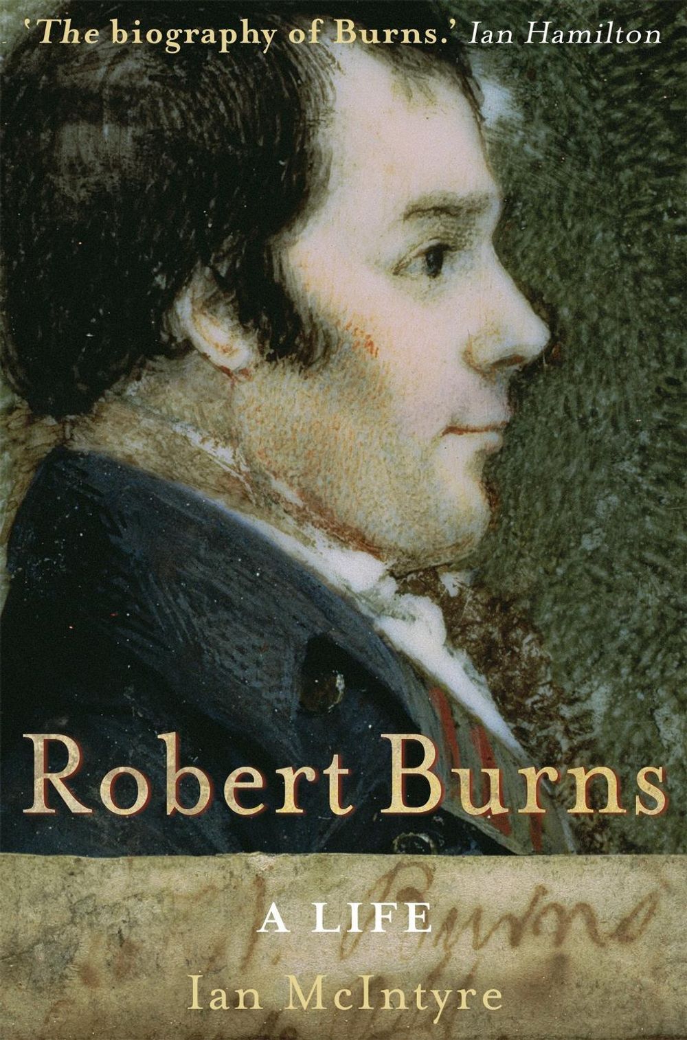 Robert Burns: A Life by Ian McIntyre - ISBN: 9781845294694