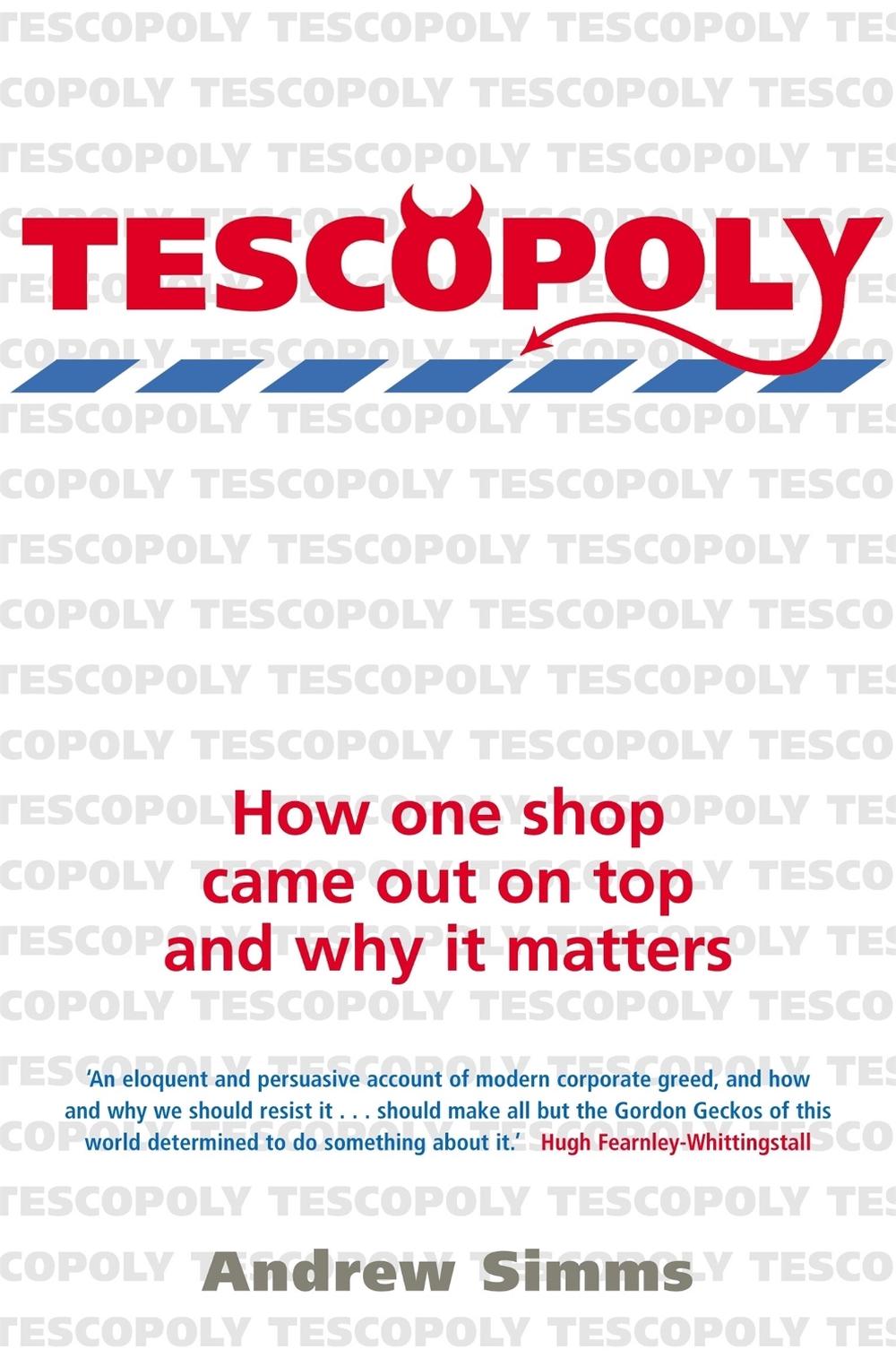 Tescopoly by Andrew Simms - ISBN: 9781845295110